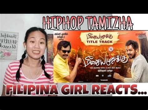 Meesaya Murukku Title Song Reaction Hiphop Tamizha Ft Kharesma