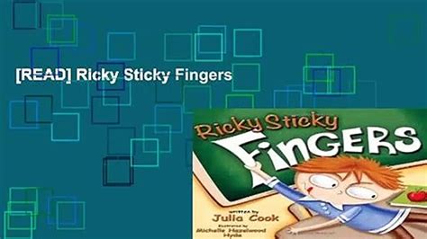 [read] Ricky Sticky Fingers Video Dailymotion