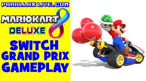 Mario Kart 8 Deluxe Gameplay Grand Prix Star Cup Nintendo Switch No