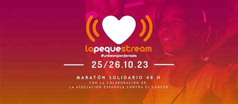 Ya están disponibles las entradas para las charlas de La Peque Stream