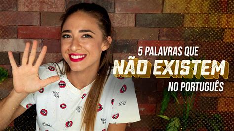 Palavra Que Não Existe