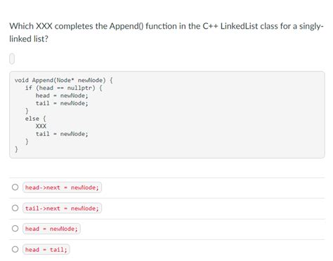 Solved Which XXX completes the Append() function in the C++ | Chegg.com