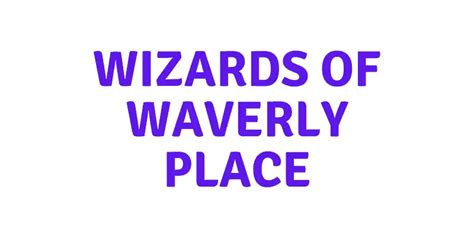 54 of the Most Memorable Wizards of Waverly Place Quotes - AnQuotes.com