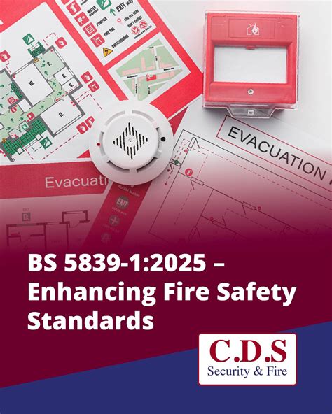 Enhancing Fire Safety Standards - CDS Security & Fire