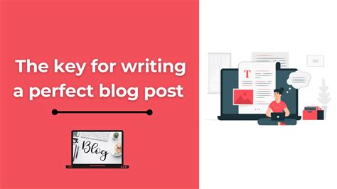 write  perfect blog post   beginner bloggers core