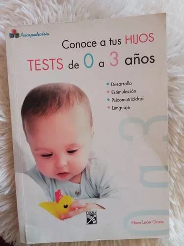 Conoce A Tus Hijos Tests De A A Os Ebee Le N Gross En Venta En