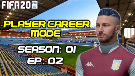 FIFA 20 My Player Career Mode Ep 2 Storylines Aston Villa FC NO