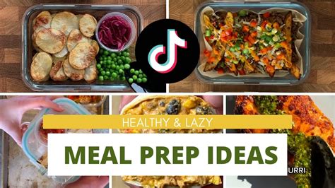 Healthy And Lazy Tiktok Meal Prep Ideas That Will Make Your Mouth Water Tiktok Meal Prep Ideas