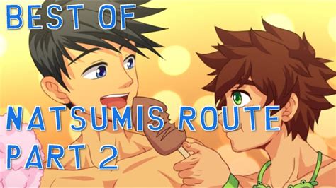 Camp Buddy Best Of Natsumis Route Part 2 Youtube