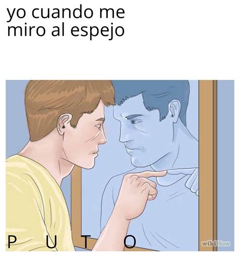 Soy un puto por ser puto XD - Meme by NetorElMen2038 :) Memedroid