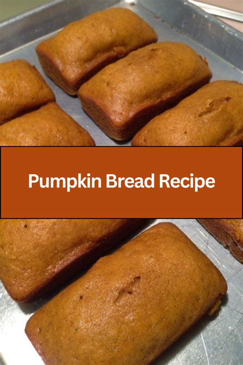 Pumpkin Bread Recipe Weeknight Recipes