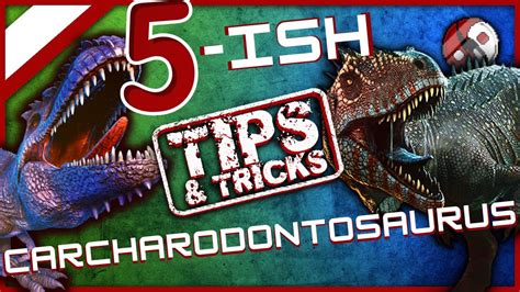 Carcharodontosaurus 5 Tips And Tricks Taming To Pvp Ark Survival