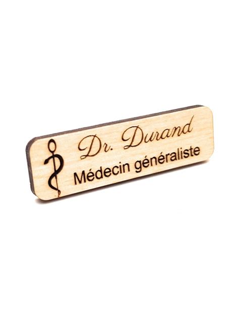 Badge M Dical Personnalis En Bois Petit Mod Le M Decin Interne En