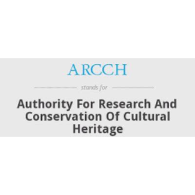 Authority for Research and Conservation of Cultural Heritage (ARCCH ...