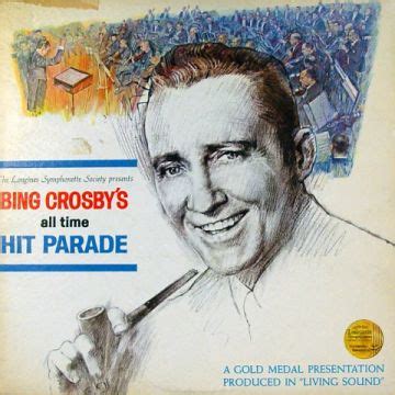 Bing Crosby s All Time Hit Parade Álbum de Bing Crosby LETRAS MUS BR