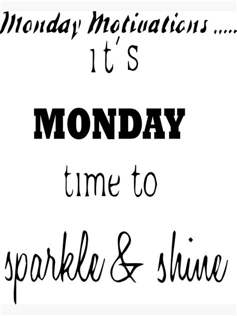 Title Monday Motivation It S Monday Time To Sparkle And Shine White