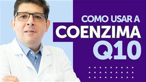 Coenzima Q Como Usar Da Forma Correta Dr Juliano Teles Youtube