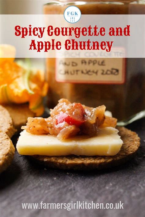 Spicy Courgette And Apple Chutney Is A Great Way To Use A Seasonal Glut