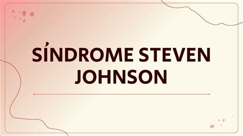 Síndrome Steven Johnson | LiquidOH | uDocz