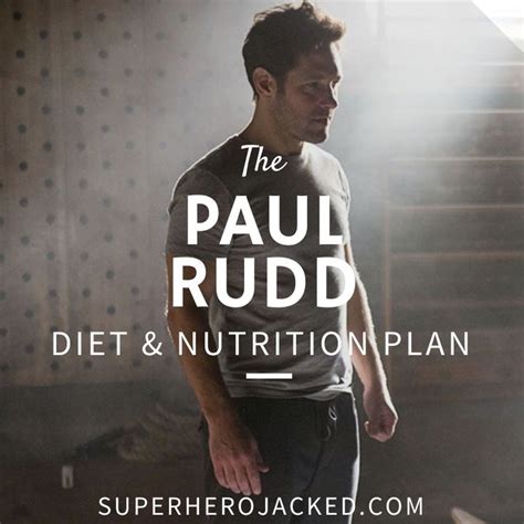 Paul Rudd Workout Routine And Diet Plan Train Like Ant Man Workout Routine For Men Paul