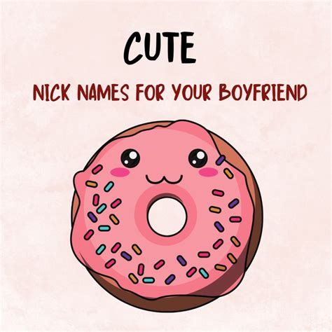 100 Cute Nicknames for Your Boyfriend - Train My Boyfriend