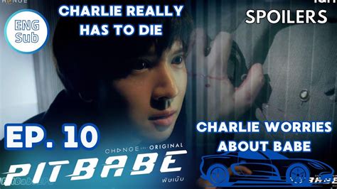 PIT BABE EPISODE Charlie s Preview Spoiler ENG SUB ยอมเปนของฮม YouTube