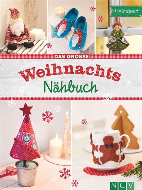 Das Gro E Weihnachts N Hbuch Buch Jpc