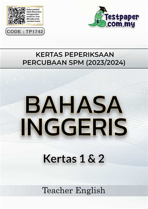 KERTAS 1 DAN 2 PEPERIKSAAN PERCUBAAN SPM BAHASA INGGERIS 2023 2024