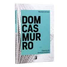 Dom Casmurro Machado De Assis Livro Cole O Cl Ssicos Da Literatura