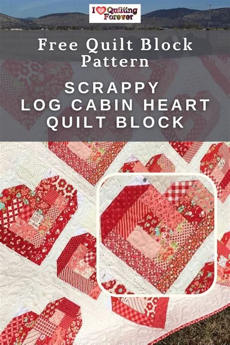 Free Quilt Pattern Scrappy Log Cabin Heart Quilt Block Quilt