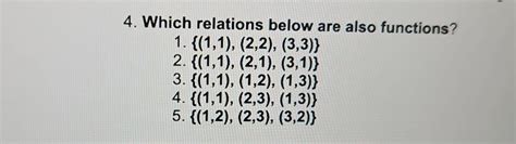 Solved 4 Which Relations Below Are Also Functions 1