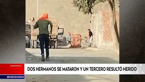 Ca Ete Pelea De Tres Hermanos Acaba Con Dos Muertos Por Disputa De