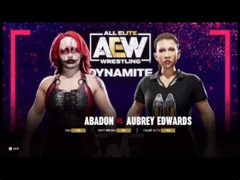 Aew Dynamite Abadon Vs Aubrey Edwards Aew Fight Forever Youtube