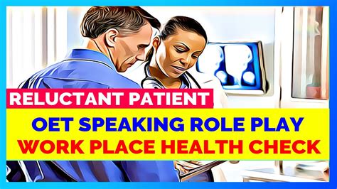 Oet Speaking Role Play Workplace Health Check Mihiraa Youtube