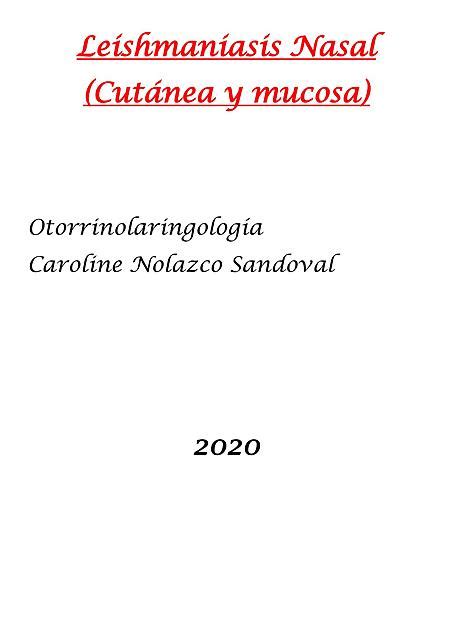 Leishmaniasis Nasal Cutánea y Mucosa Caroline Nolazco uDocz