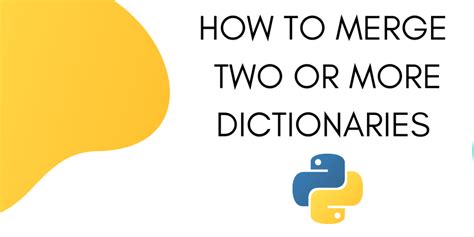 However bash I merge 2 dictionaries successful a azygous look successful Python?