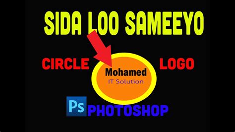 BARO Sida Loo Sameeyo Circle Logo In Photoshop YouTube