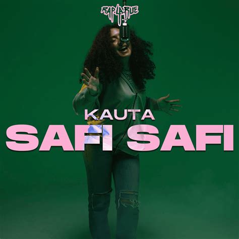 Rap La Rue And Kauta Safi Safi Lyrics Genius Lyrics