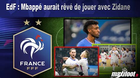 Edf Mbapp Aurait R V De Jouer Avec Zidane Football Maxifoot