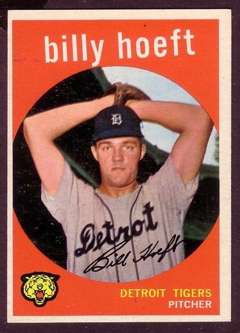 1959 TOPPS BILLY HOEFT CARD NO 343 NEAR MINT CONDITION Old Baseball