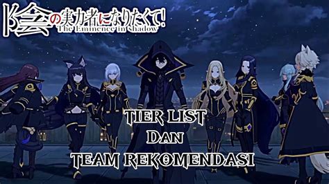 Rekomendasi Team Dan Tier List The Eminence In Shadow Master Of