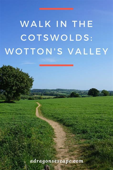 Walk In The Cotswolds Wotton Under Edge A Dragon S Escape