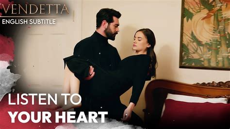 Listen To Your Heart Vendetta English Subtitled Kan Cicekleri YouTube