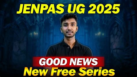 Good News For JENPAS UG 2025 Aspirants Sayan Sir Let S Improve