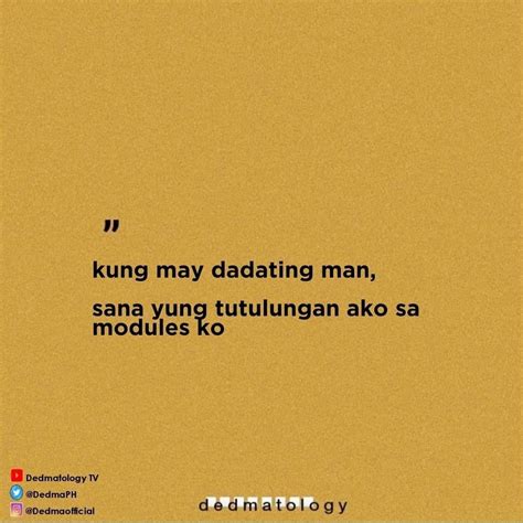 Filipino Quotes Pinoy Quotes Tagalog Quotes Hugot Funny Filipino Funny Funny Quotes Sarcasm