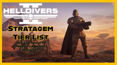 The ONLY Helldivers 2 Stratagem Tier List You NEED To See YouTube