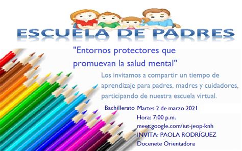 Orientaciones Escolares Invitaci N Escuela De Padres N