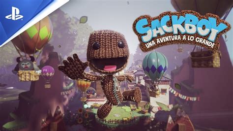 SACKBOY UNA AVENTURA A LO GRANDE Todos Los Detalles De Esta Nueva