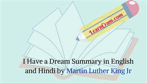 I Have a Dream Summary in English and Hindi by Martin Luther King Jr – Learn Cram