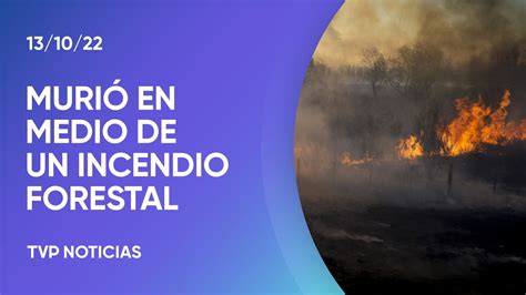 Recrudecen Los Incendios Forestales En Todo El País Youtube